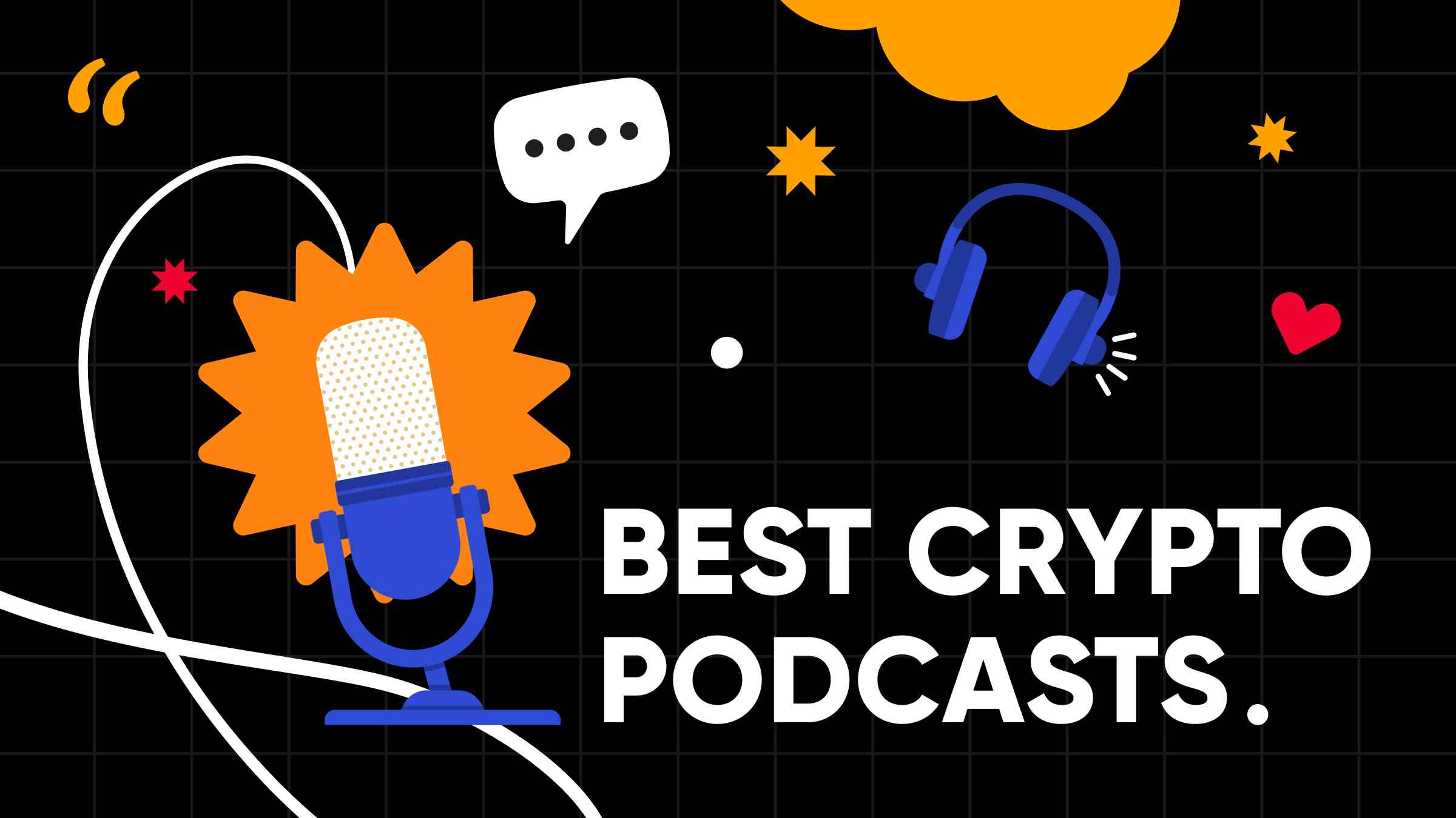 11 Best Crypto Podcasts in 2024 – Stay Informed with Top Cryptocurrency Podcasts