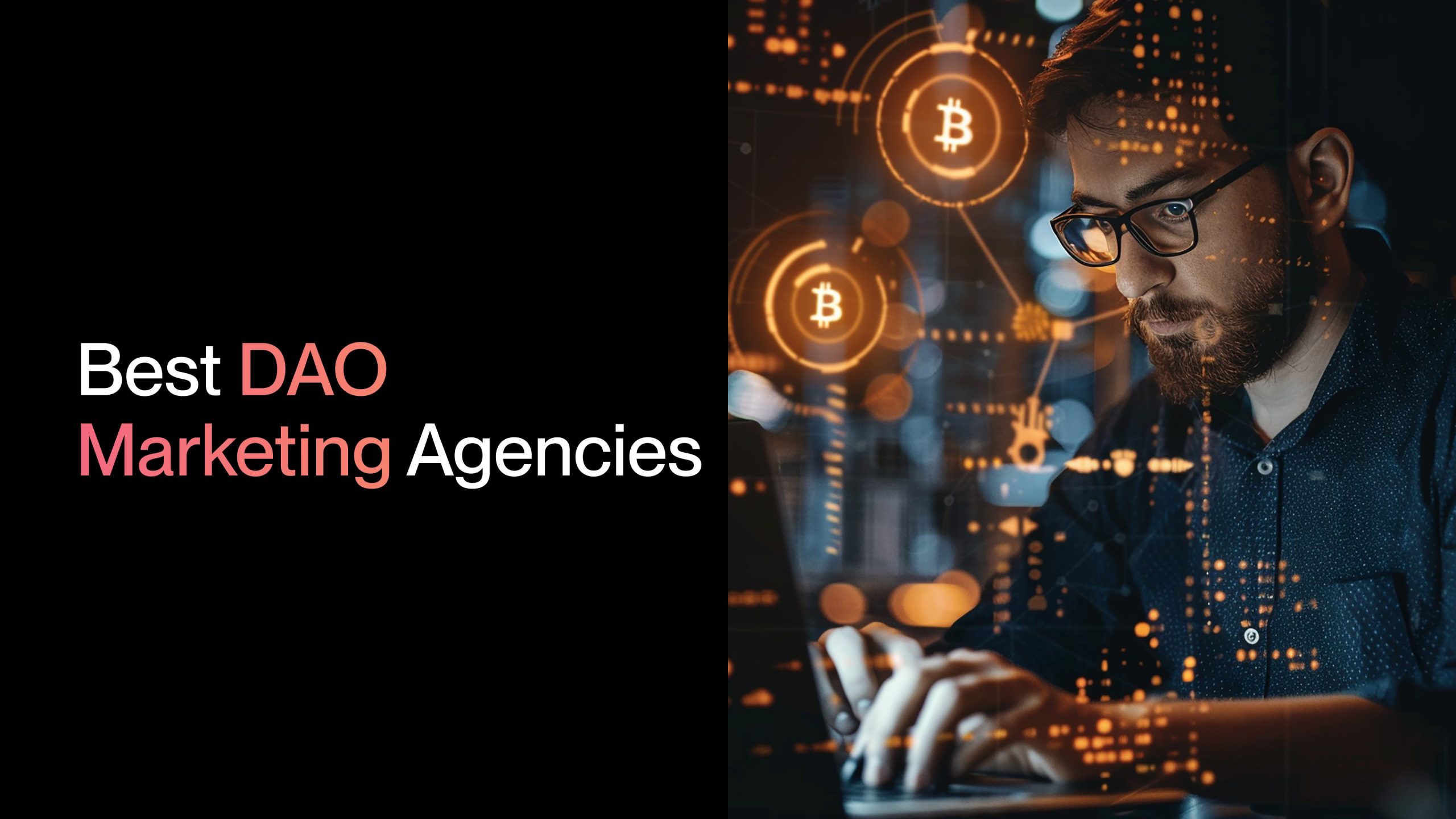 5 Best DAO Marketing Agencies for Your Decentralized Success