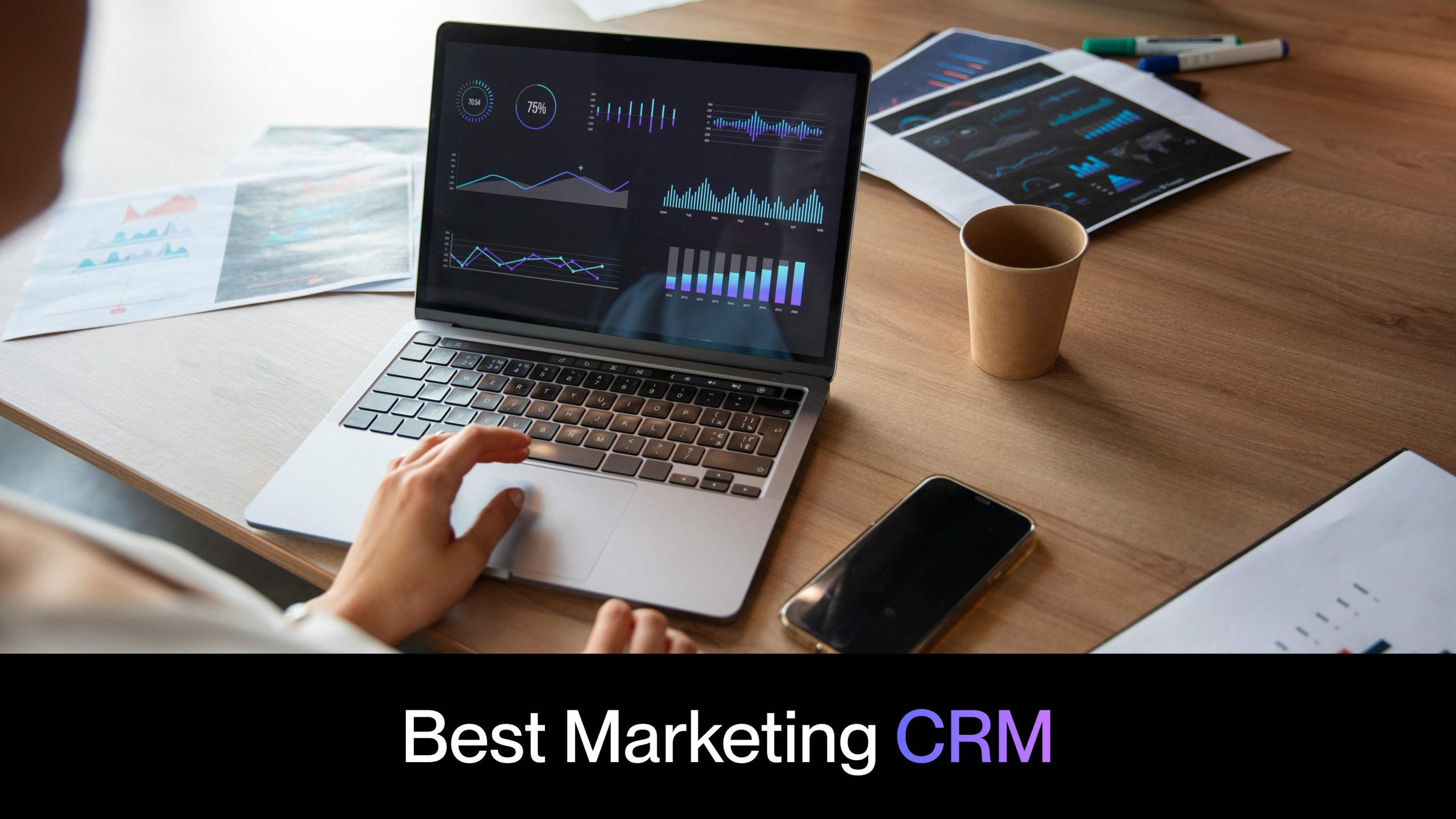 12 Best CRM Marketing Software Tools for 2024