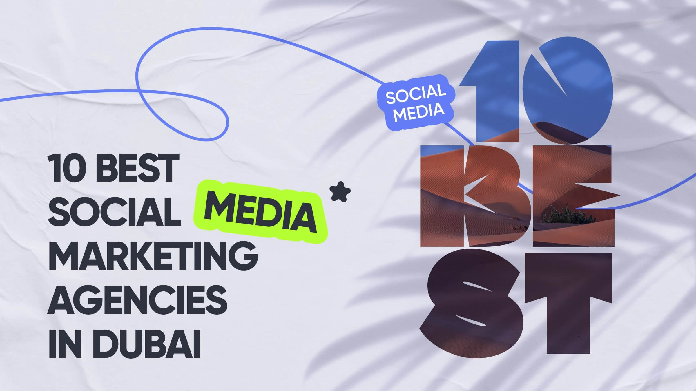 Best Social Media Marketing Agencies in Dubai