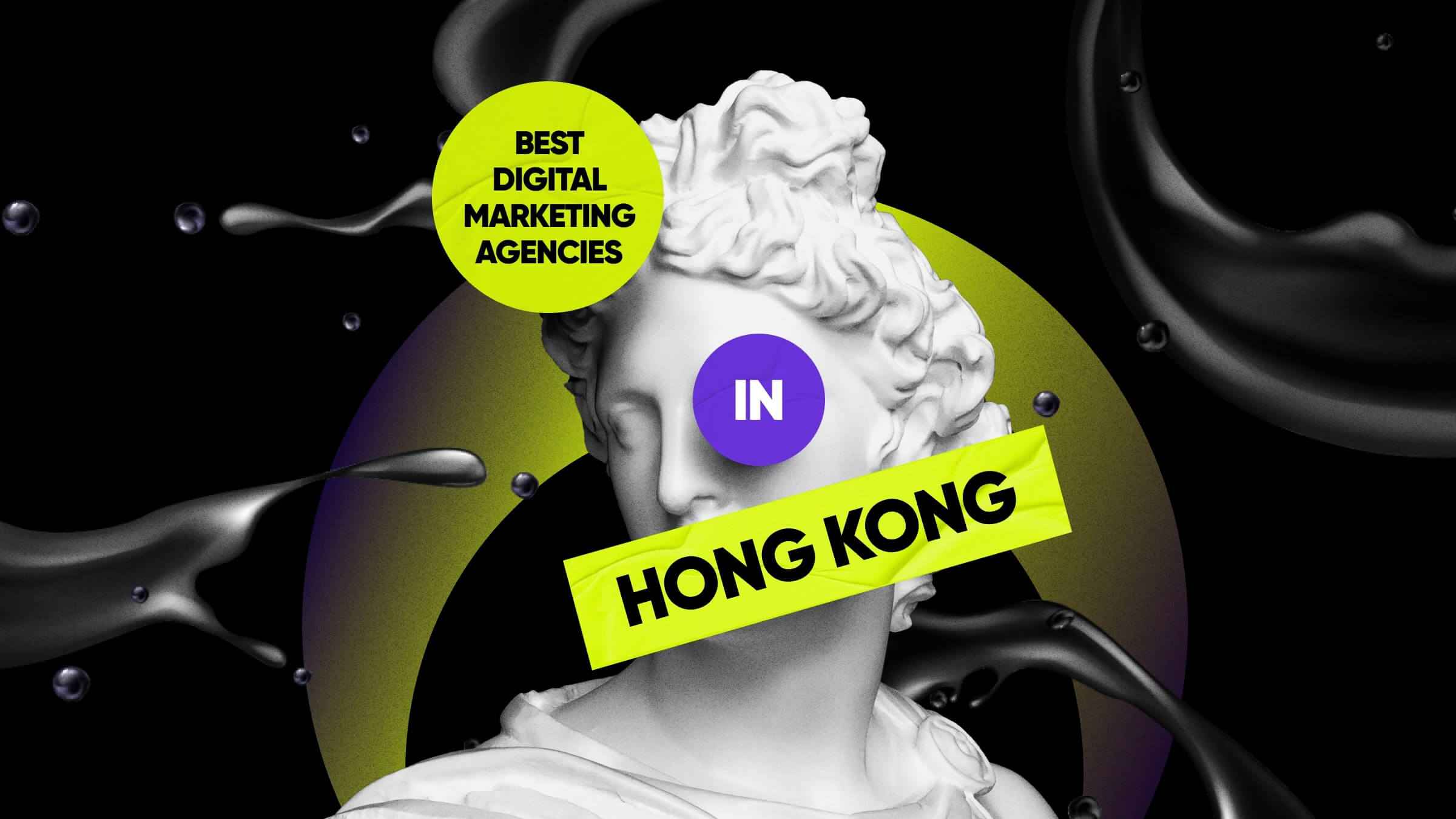 19 Best Digital Marketing Agencies in Hong Kong for 2024