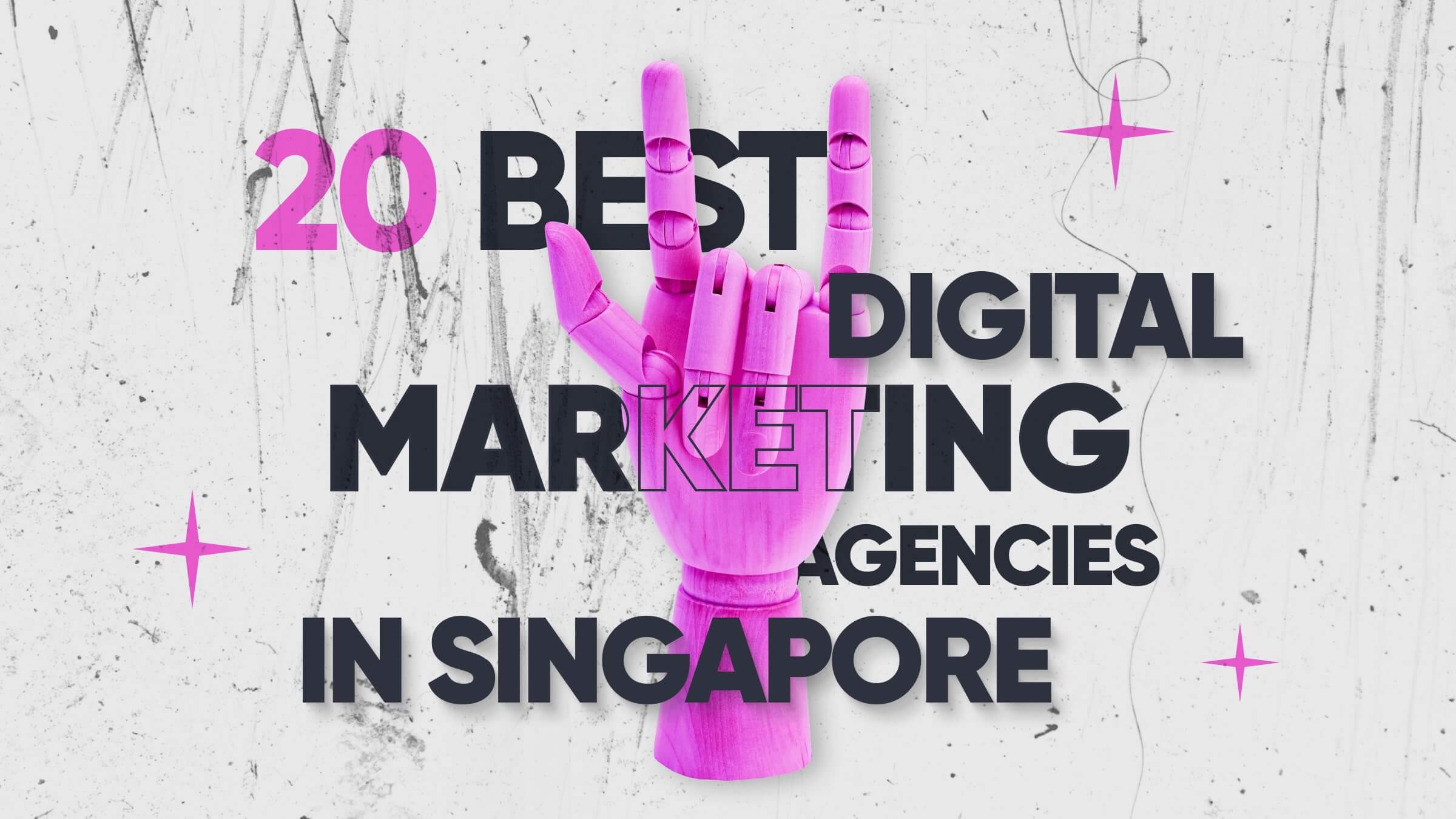 20 Best Digital Marketing Agencies in Singapore for 2024