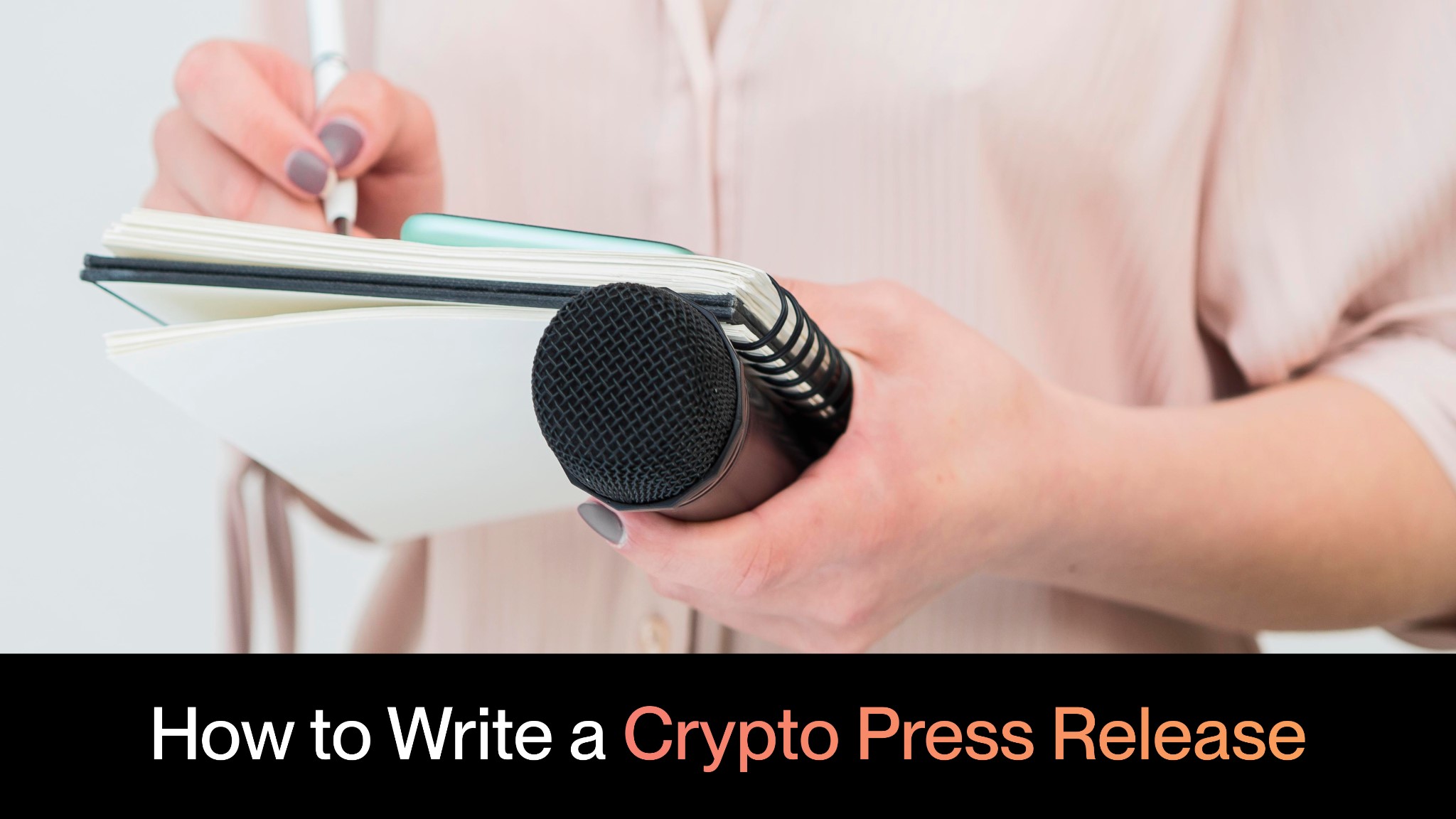 How to Craft Compelling Press Releases for Crypto Projects