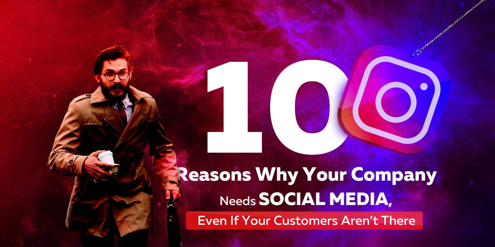 10 Reasons Why Your Company Needs Social Media