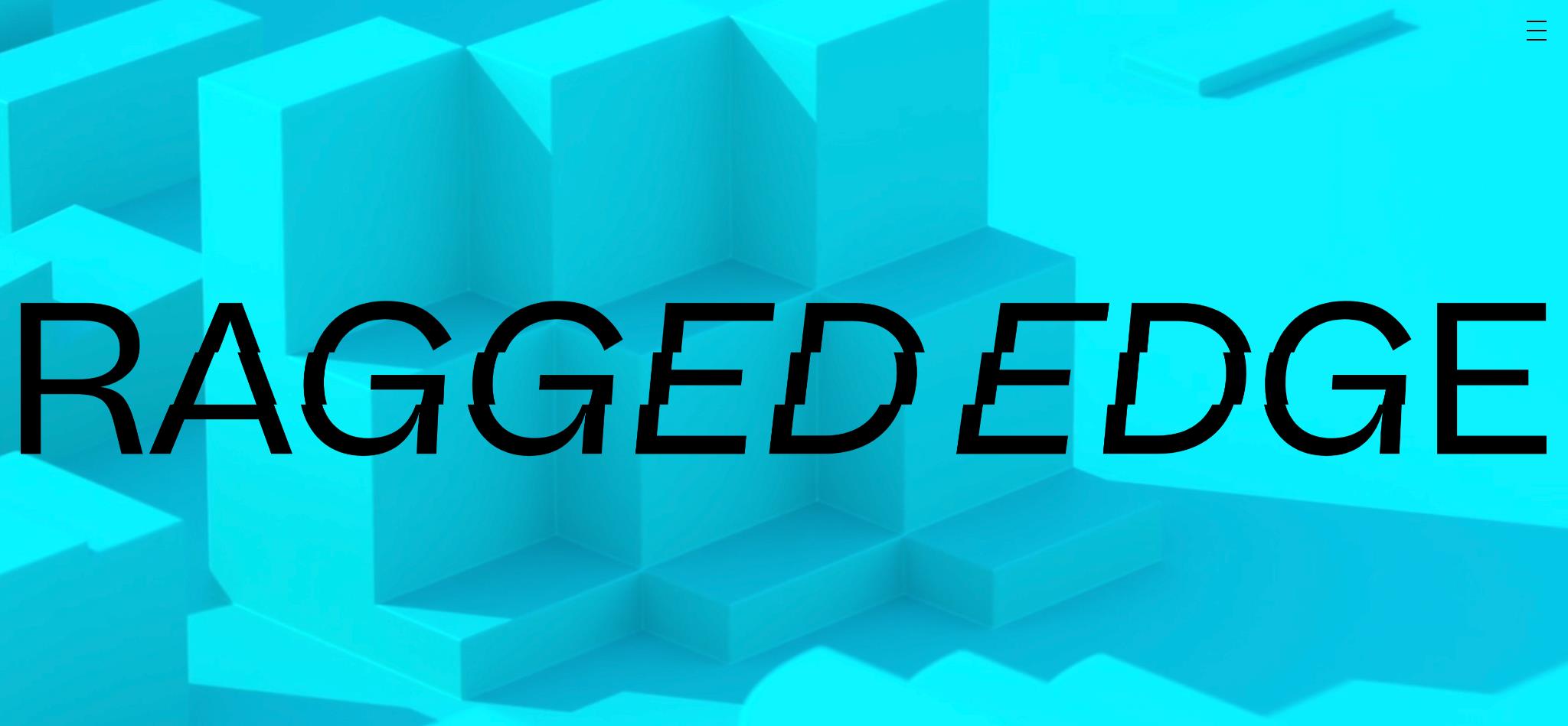 Ragged Edge