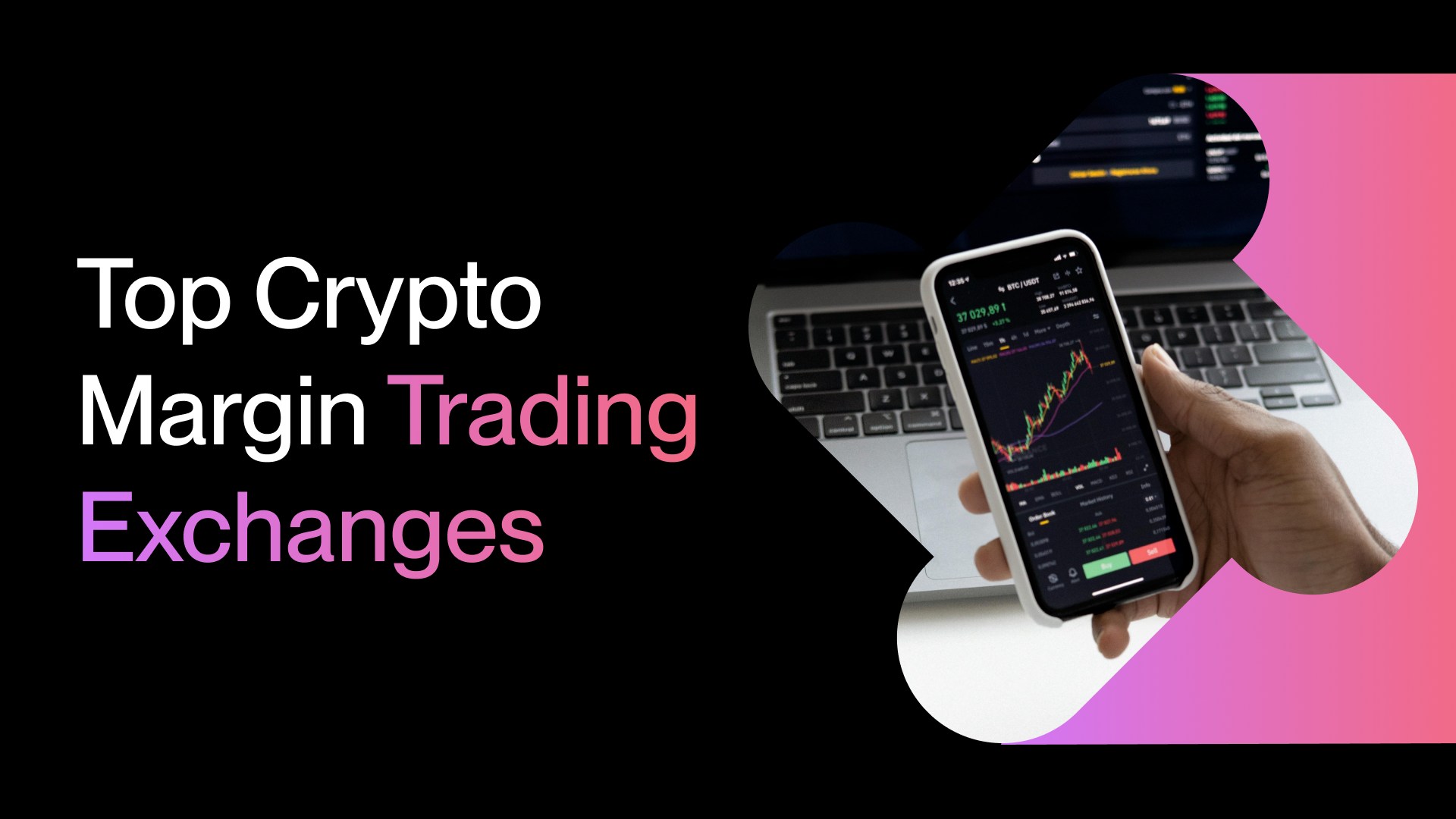 10 Best Crypto Margin Trading Exchanges in 2024