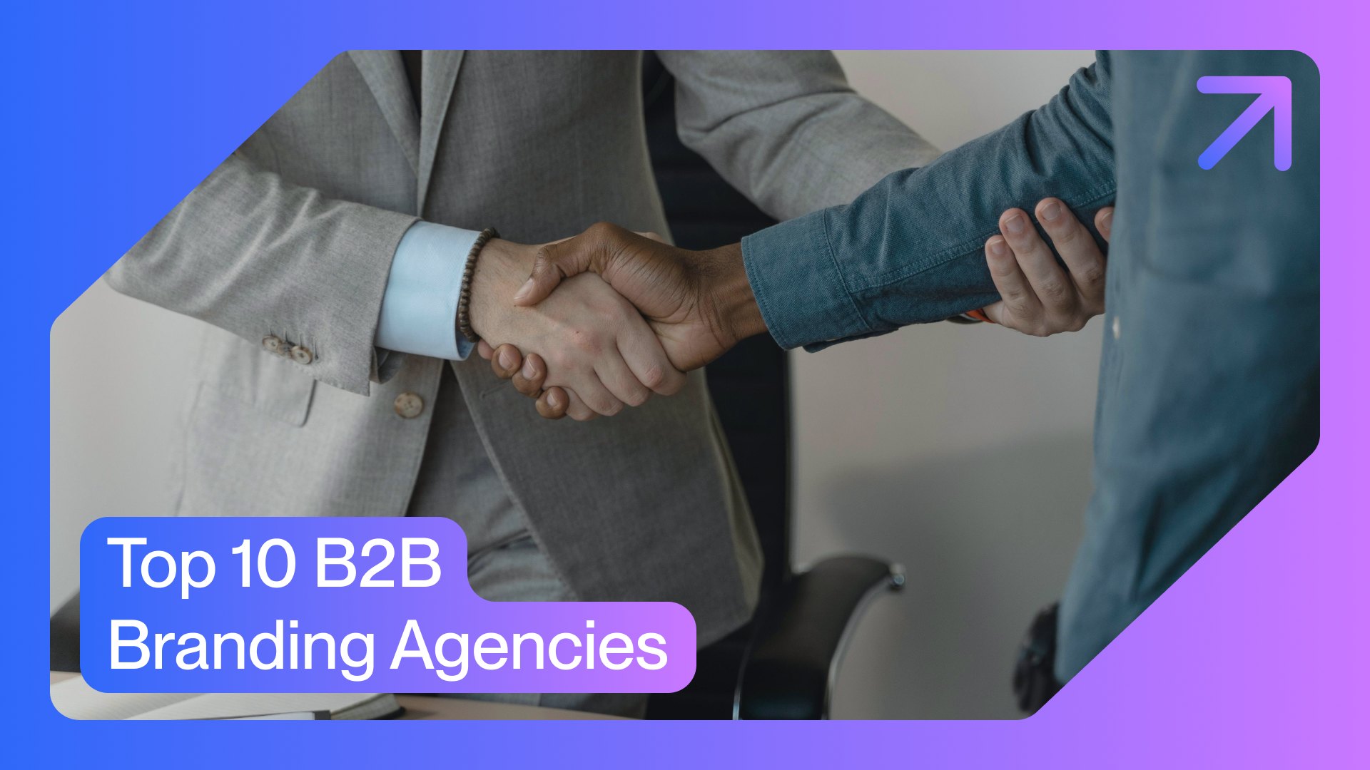 10 Best B2B Branding Agencies & Services in 2024