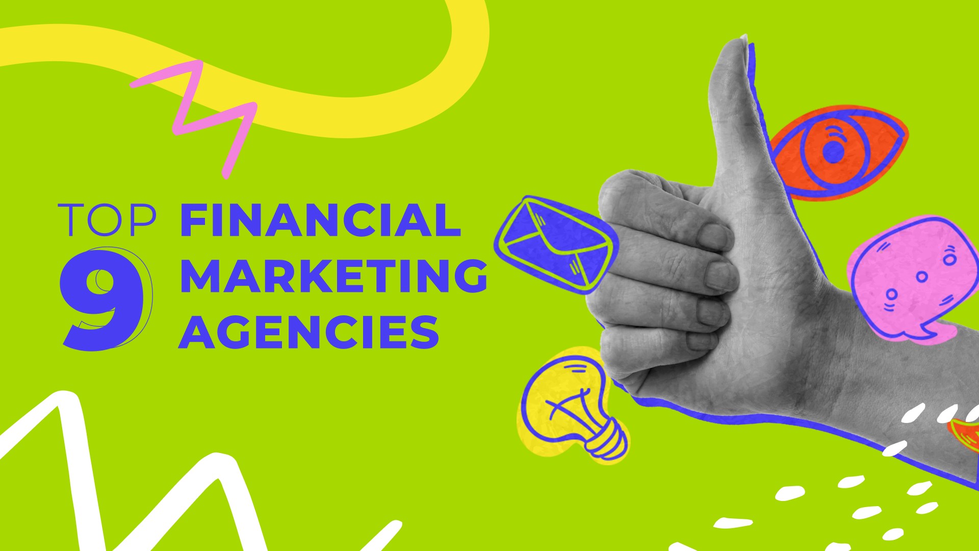 Top Financial Marketing Agencies