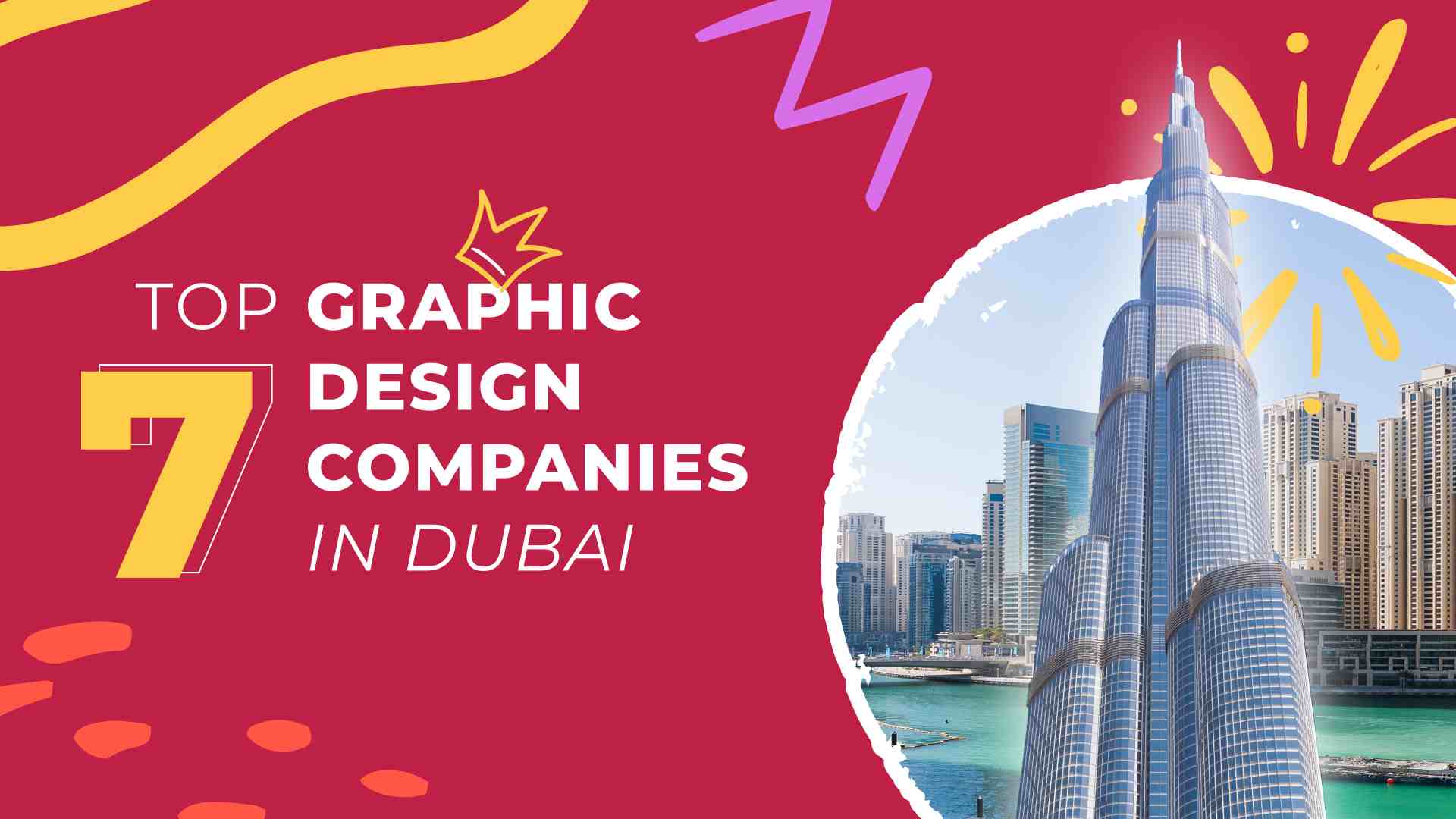 Top 7 Graphic Design Companies in Dubai for 2024